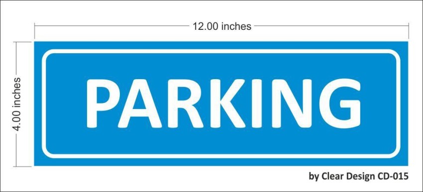 Masstone Car Parking Sign board 4 inch x 12 inch Emergency Sign