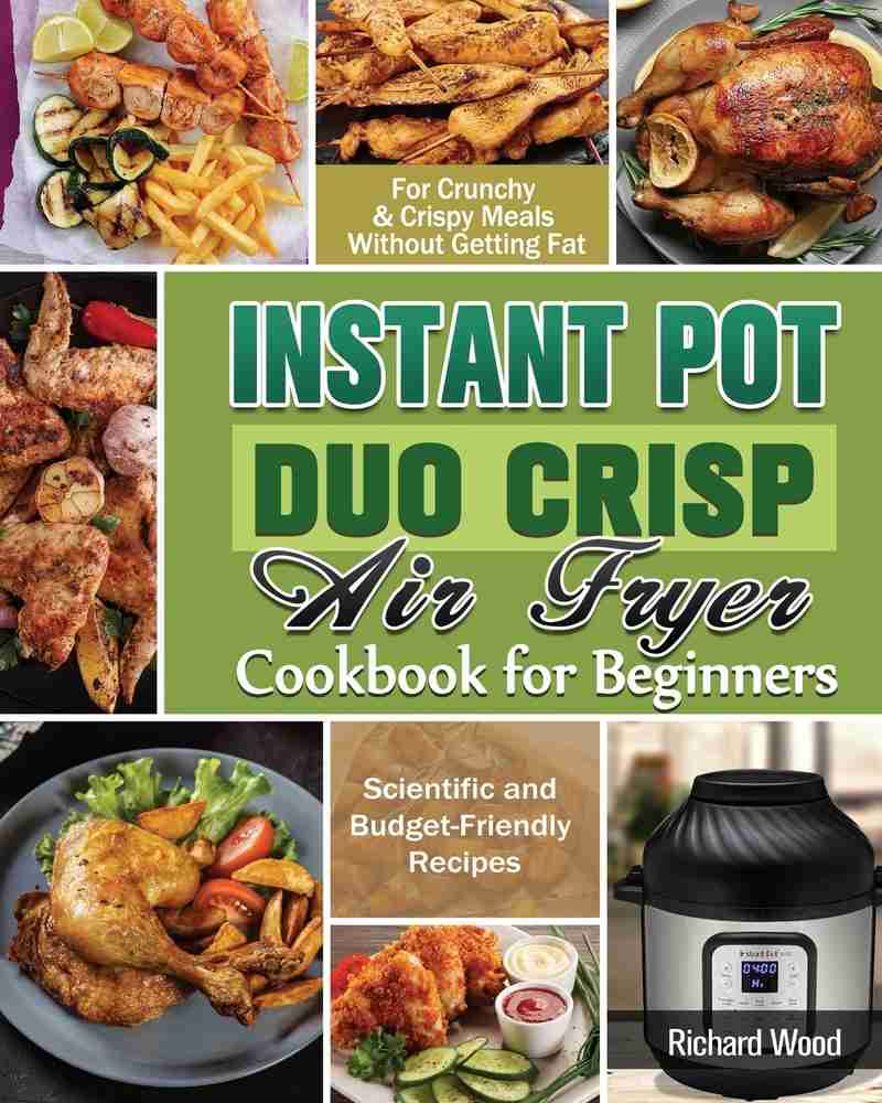 Best instant pot duo crisp cookbook hotsell