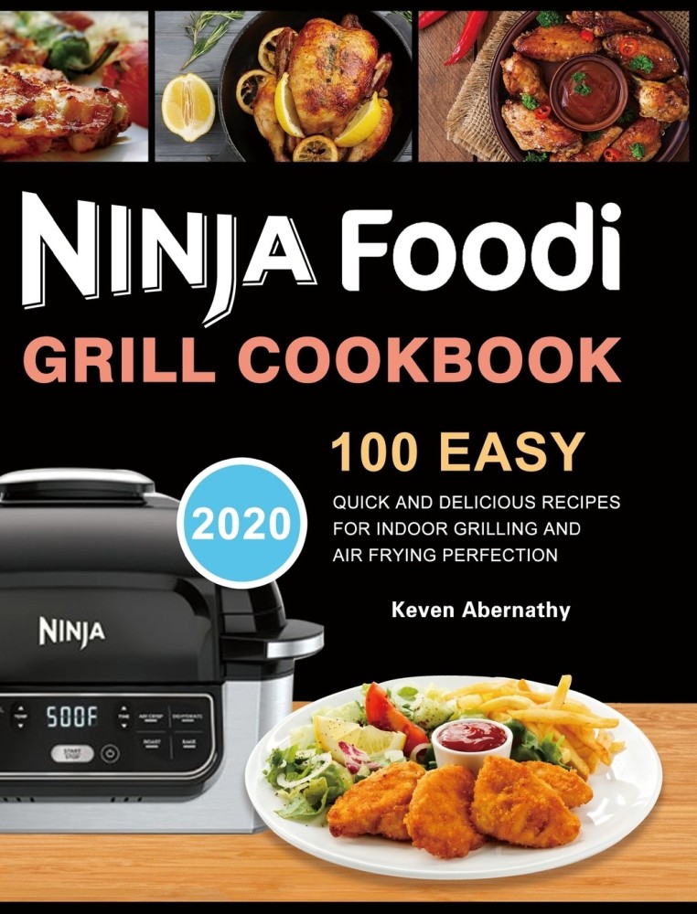https://rukminim2.flixcart.com/image/850/1000/khmbafk0/book/5/6/9/ninja-foodi-grill-cookbook-original-imafxhaey7uszgtw.jpeg?q=90