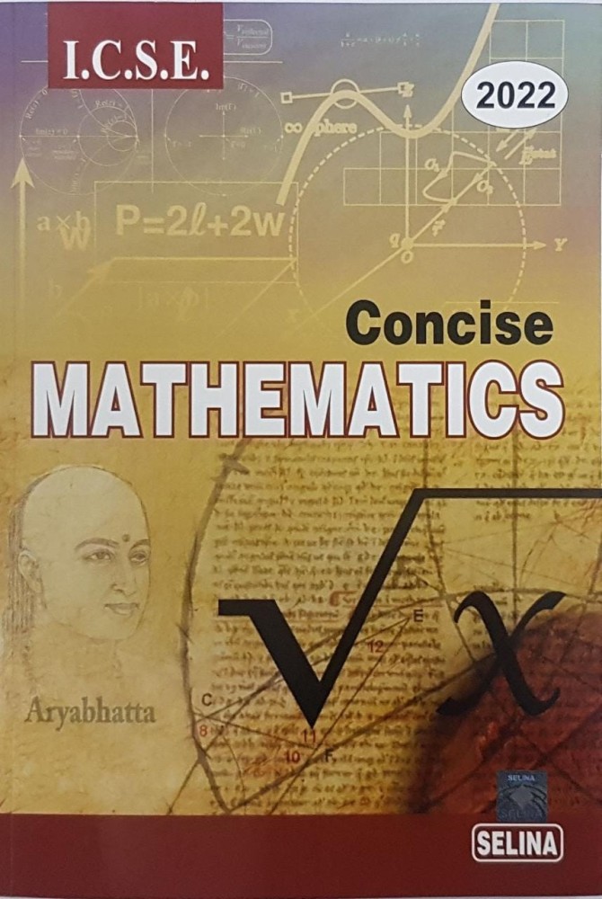 Selina ICSE Concise Mathematics For Class (Examination, 48% OFF