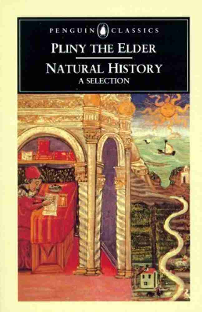 Natural History: Buy Natural History by Pliny the Elder at Low Price in  India | Flipkart.com