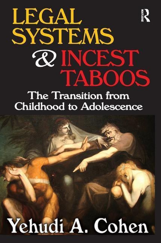 incest Legal Systems and Incest Taboos: Buy Legal Systems and Incest Taboos by  Cohen Yehudi A. at Low Price in India | Flipkart.com