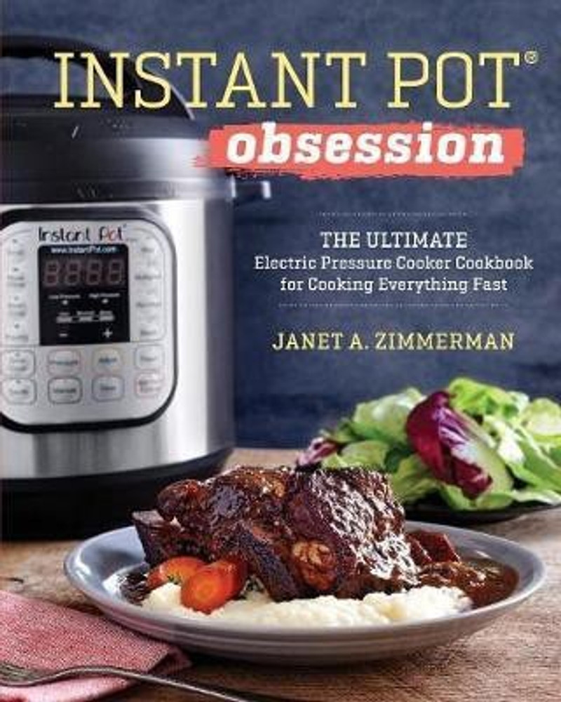 Buy Instant Pot R Obsession by Zimmerman Janet at Low Price in India Flipkart
