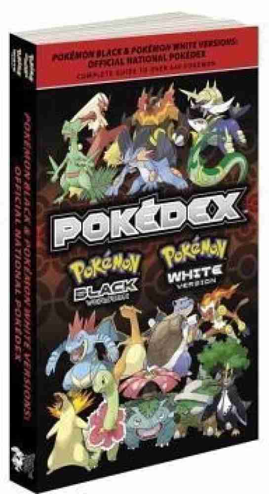 Pokemon Black and Pokemon White Versions: Official National Pokedex : The