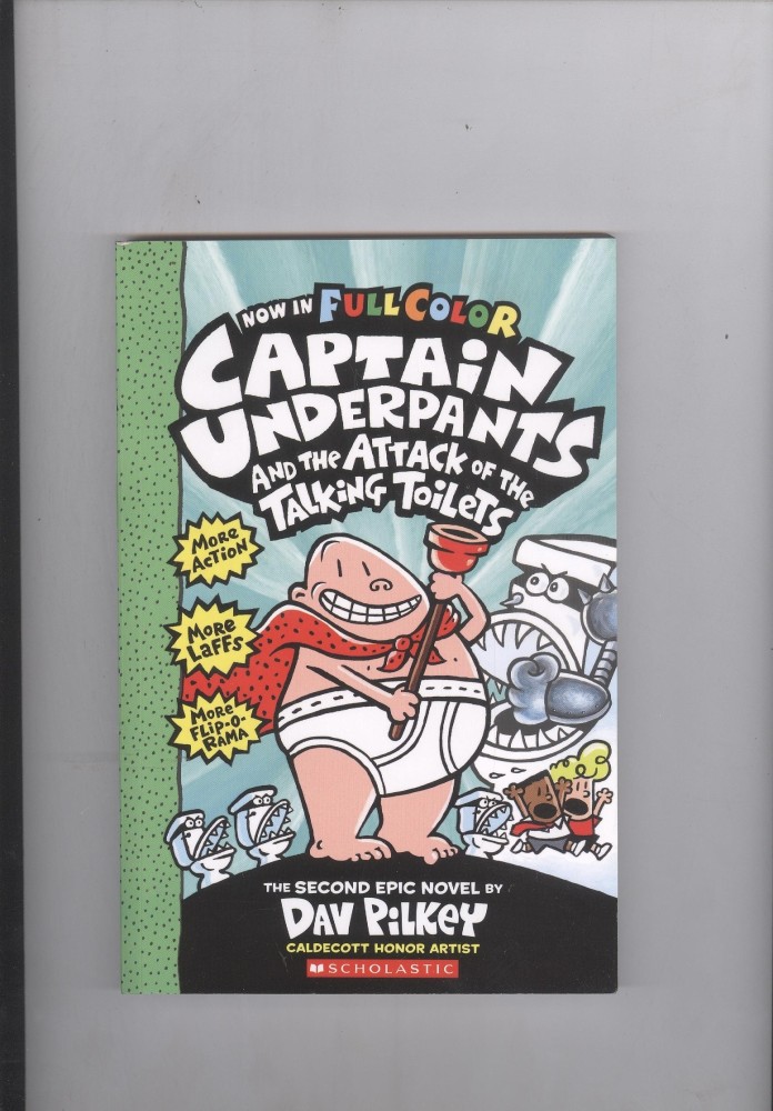 Captain Underpants and the Attack of the Talking Toilets (#2): Color  Edition: Buy Captain Underpants and the Attack of the Talking Toilets (#2):  Color Edition by Pilkey Dav at Low Price in
