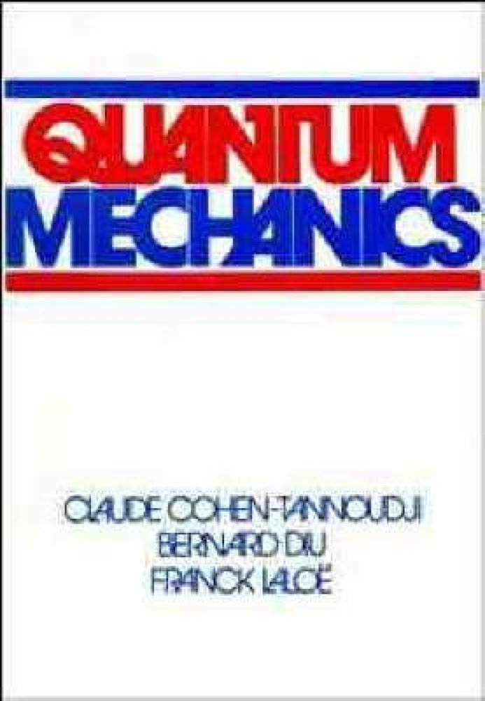 Quantum Mechanics, 2 Volume Set 2 Volume Set Edition: Buy Quantum