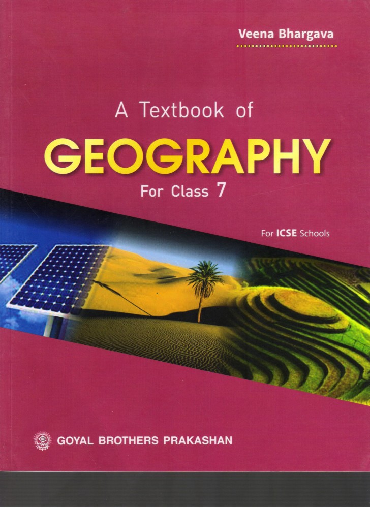 A Textbook of Geography for Class 7: Buy A Textbook of Geography for Class  7 by Veena Bhargava at Low Price in India | Flipkart.com