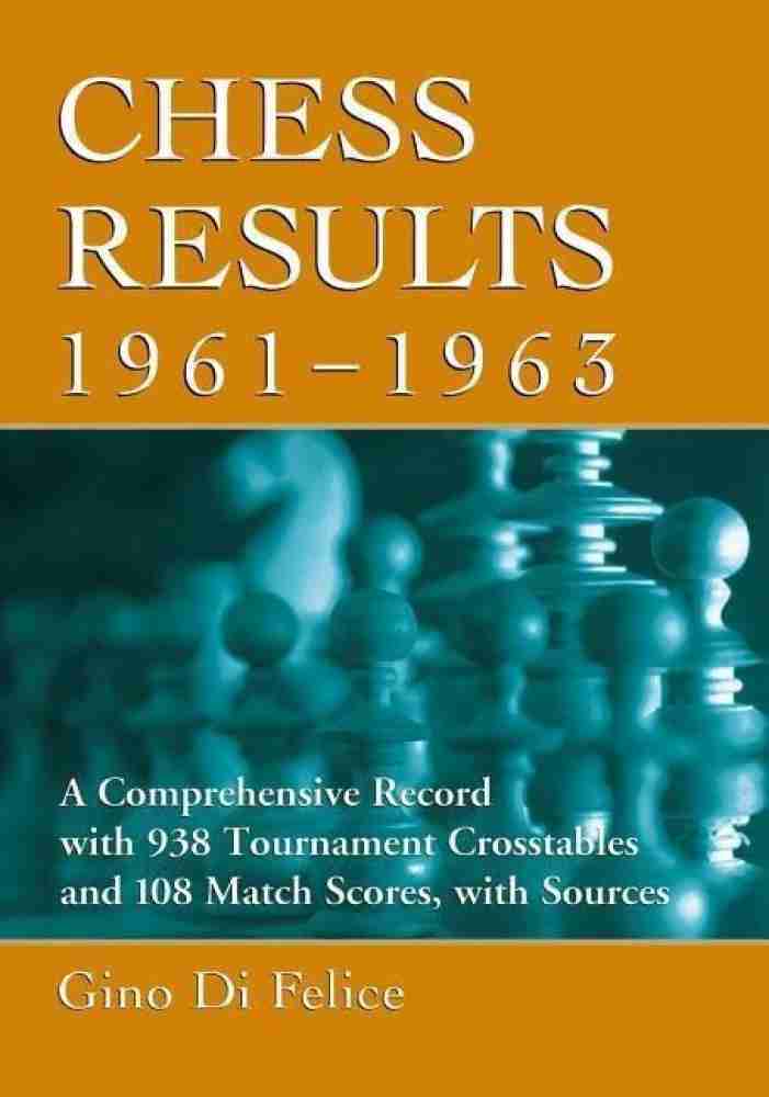 Chess Results, 1941-1946: Buy Chess Results, 1941-1946 by Felice Gino Di at  Low Price in India