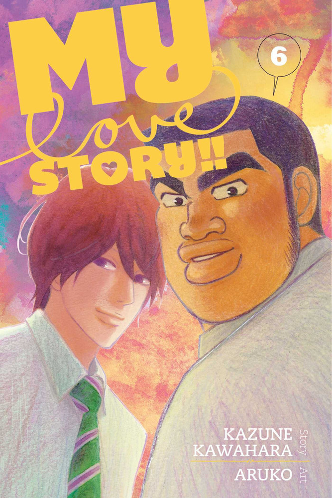 My Love Story Vol. 6 Buy My Love Story Vol. 6 by Kawahara