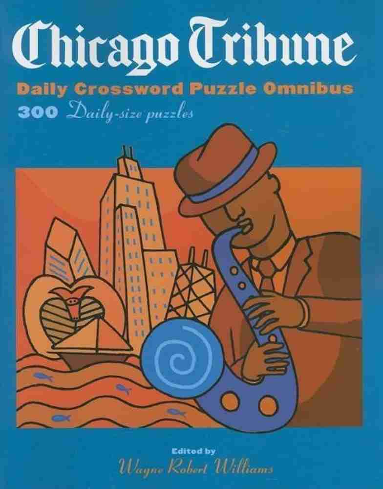 Chicago Tribune Daily Crossword Omnibus Buy Chicago Tribune Daily
