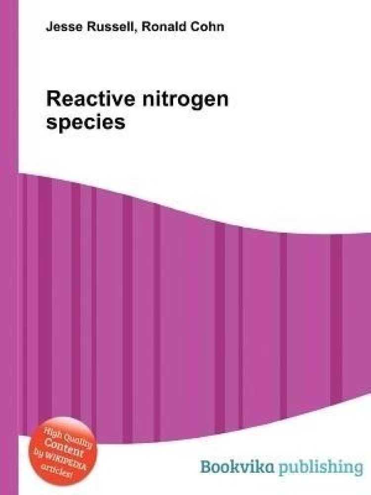 Reactive Nitrogen Species: Buy Reactive Nitrogen Species by unknown at Low  Price in India