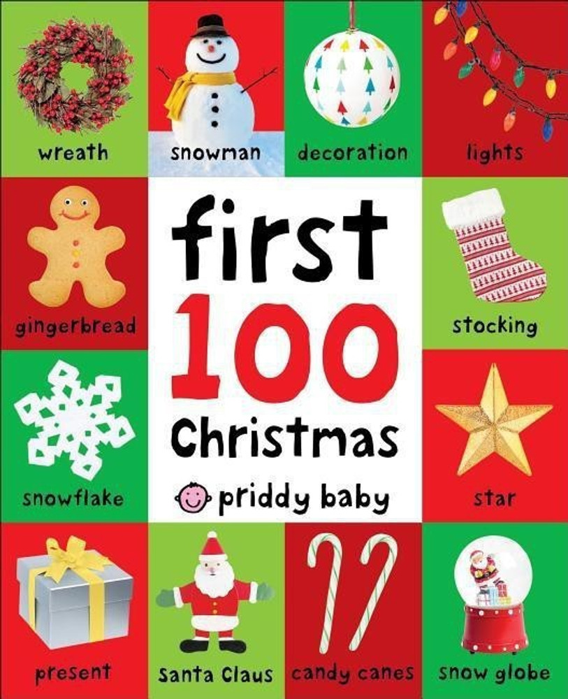 First 100 Christmas Words Buy First 100 Christmas Words by Priddy Roger at Low Price in India Flipkart