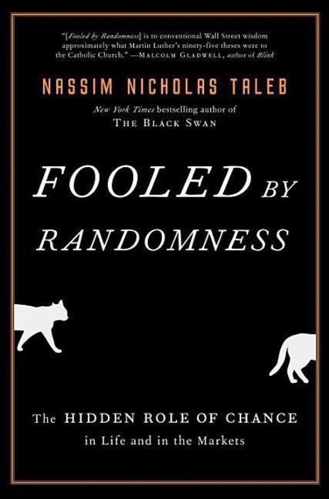 Fooled By Randomness