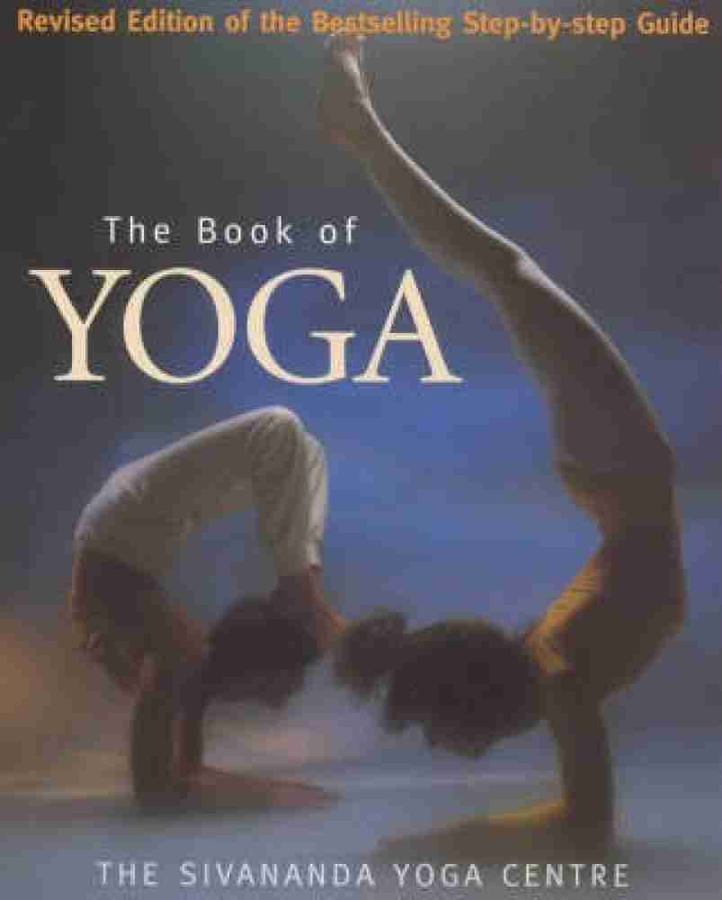 Sivananda Companion to Yoga  Book by Sivanda Yoga Center