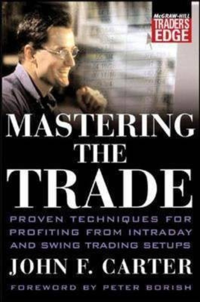 The Successful Trader's Guide to Money Management: Proven Strategies,  Applications, and Management Techniques (Wiley Trading)