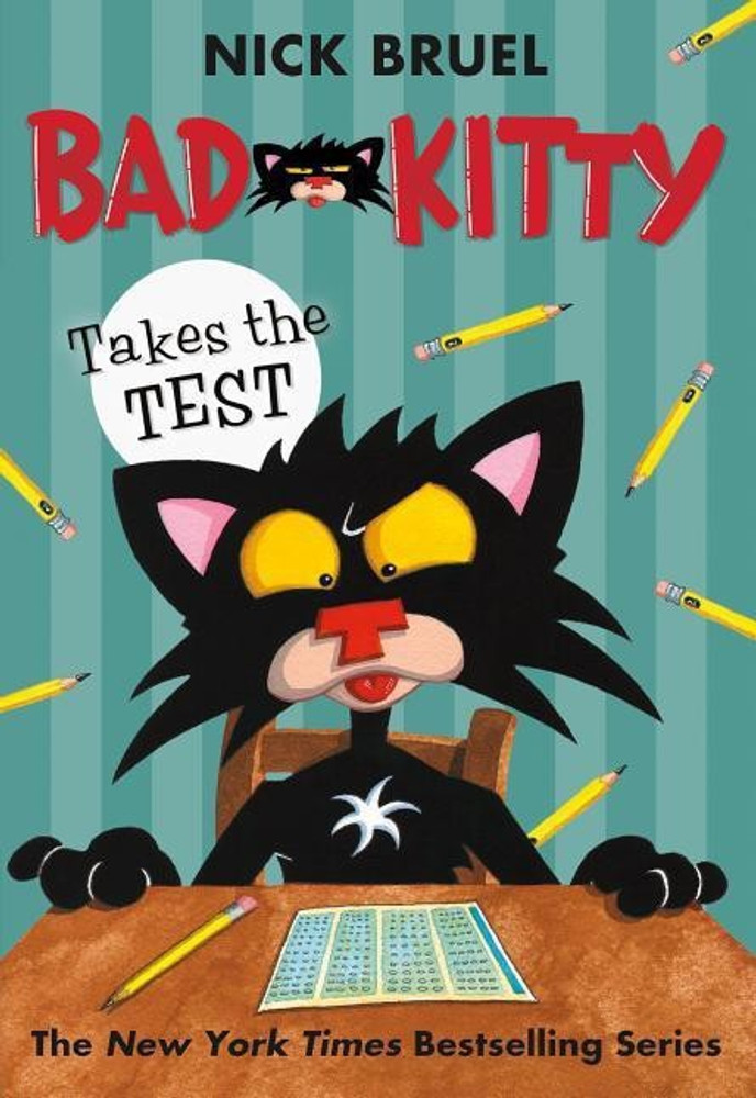 Bad Kitty by Nick Bruel, Hardcover