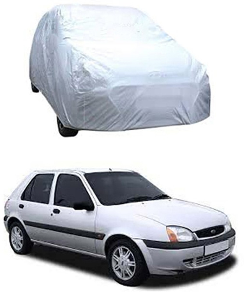 Toy Ville Car Cover For Ford Fiesta Old Without Mirror Pockets