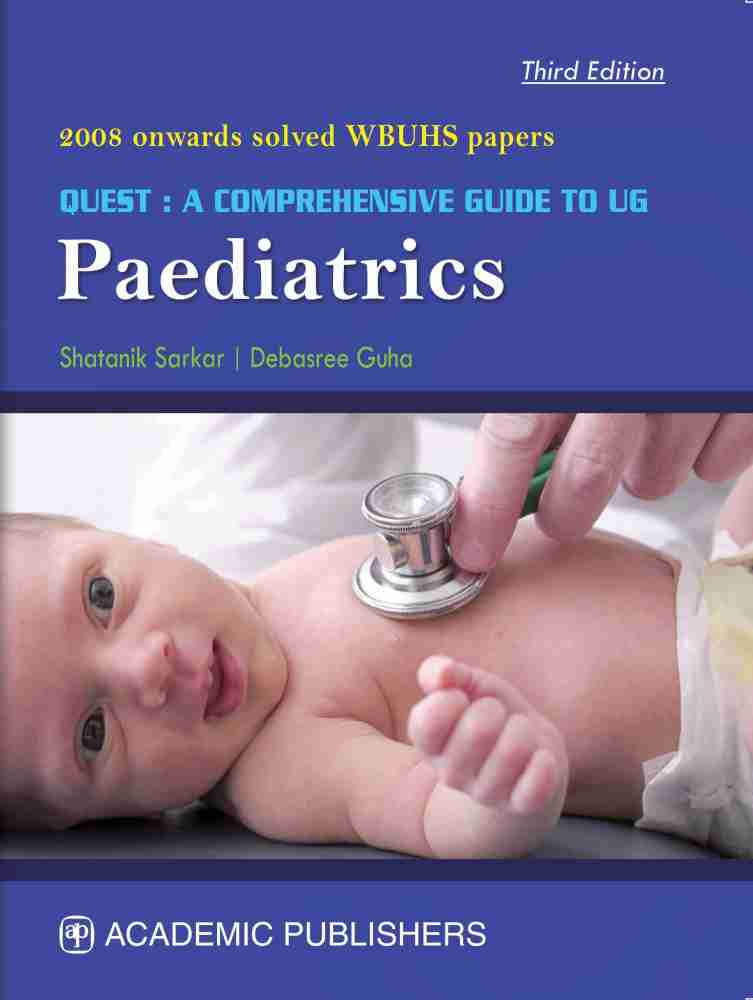 QUEST A COMPREHENSIVE GUIDE TO UG PAEDIATRICS