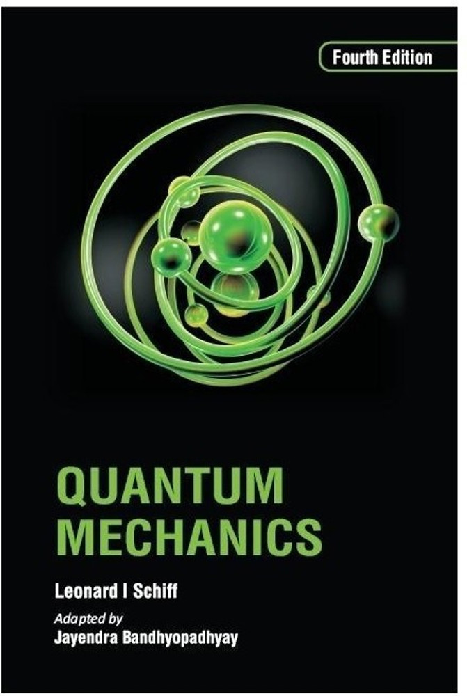Schiff Quantum Mechanics 4th Edition