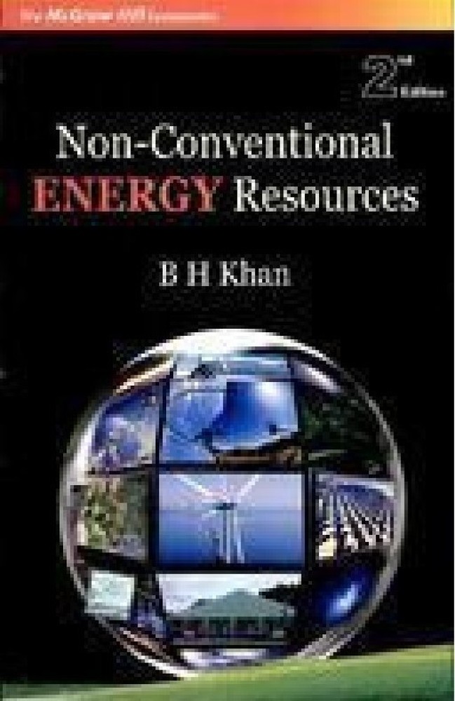 Buy Non Conventional Energy Resources by Khan B at Low Price in India