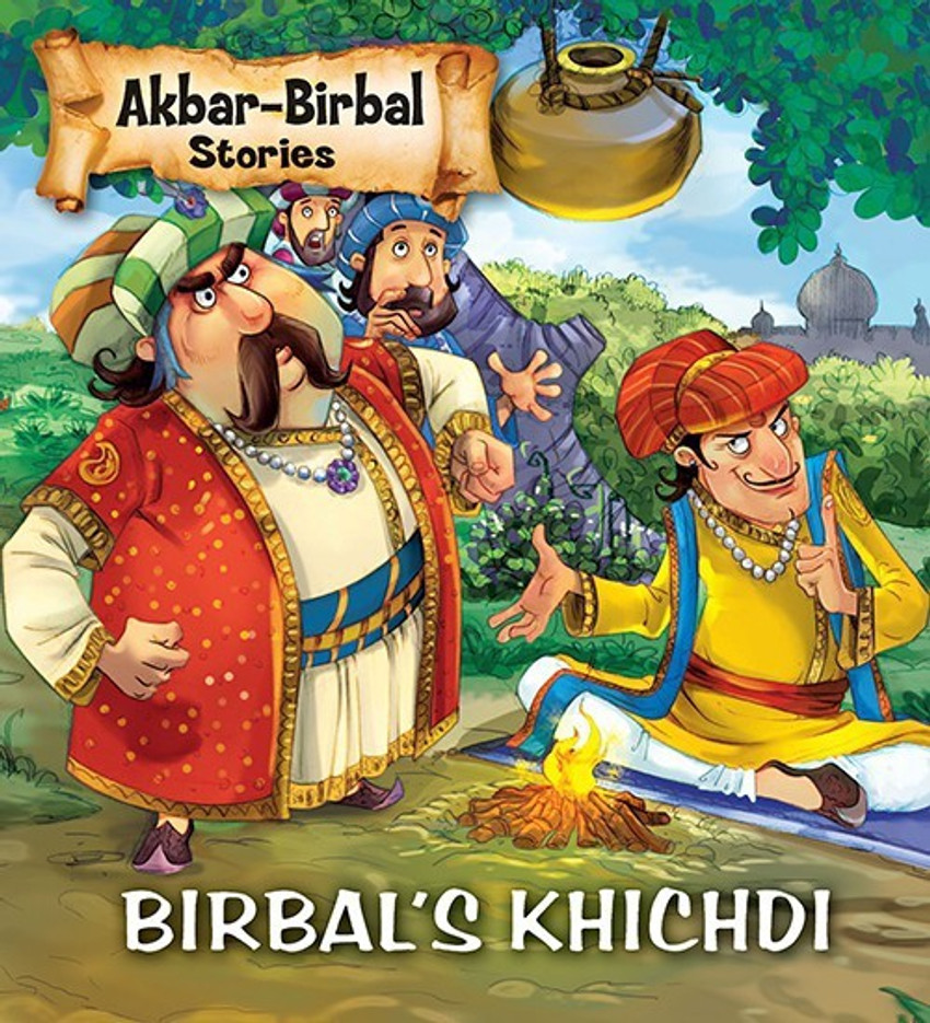 Birbals Khichdi Akbar Birbal Stories Buy Birbals Khichdi Akbar