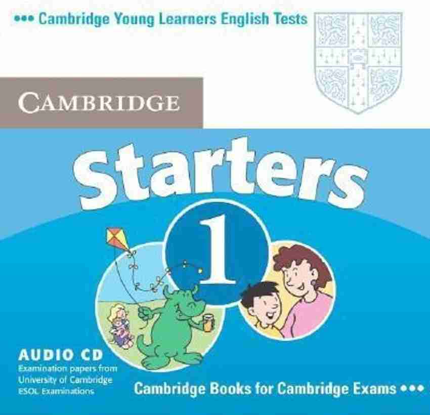 Cambridge Young Learners English Tests Starters 1 1 Audio CD: Buy Cambridge Young Learners English Tests Starters 1 1 Audio CD by Cambridge ESOL at Low Price in India | Flipkart.com Cambridge Young Learners English Tests Starters 1 1 Audio CD: Buy Cambridge Young Learners English Tests Starters 1 1 Audio CD by Cambridge ESOL at Low Price in India | Flipkart.com