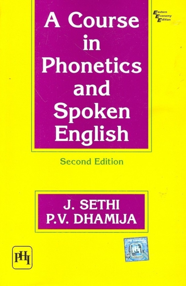 A Course in Phonetics and Spoken English: Buy A Course in