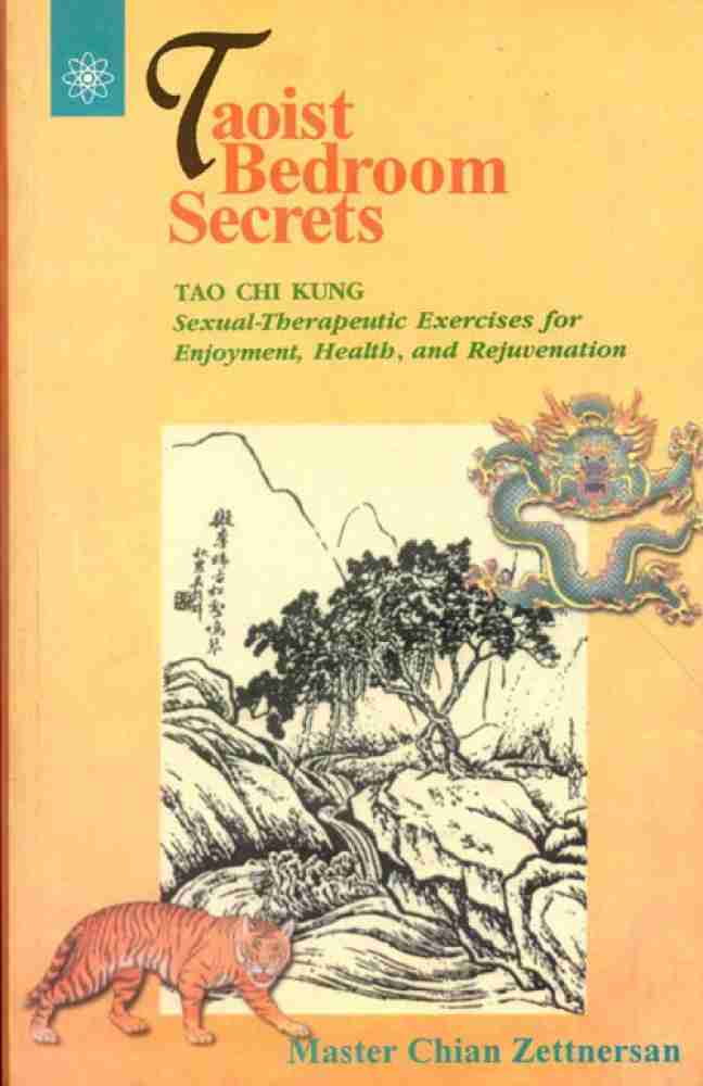 Taoist Bedroom Secrets Buy Taoist Bedroom Secrets by Zettnersan