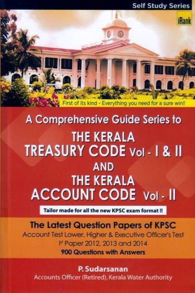 The Kerala Treasury Code Vol.I II and the Kerala Account Code