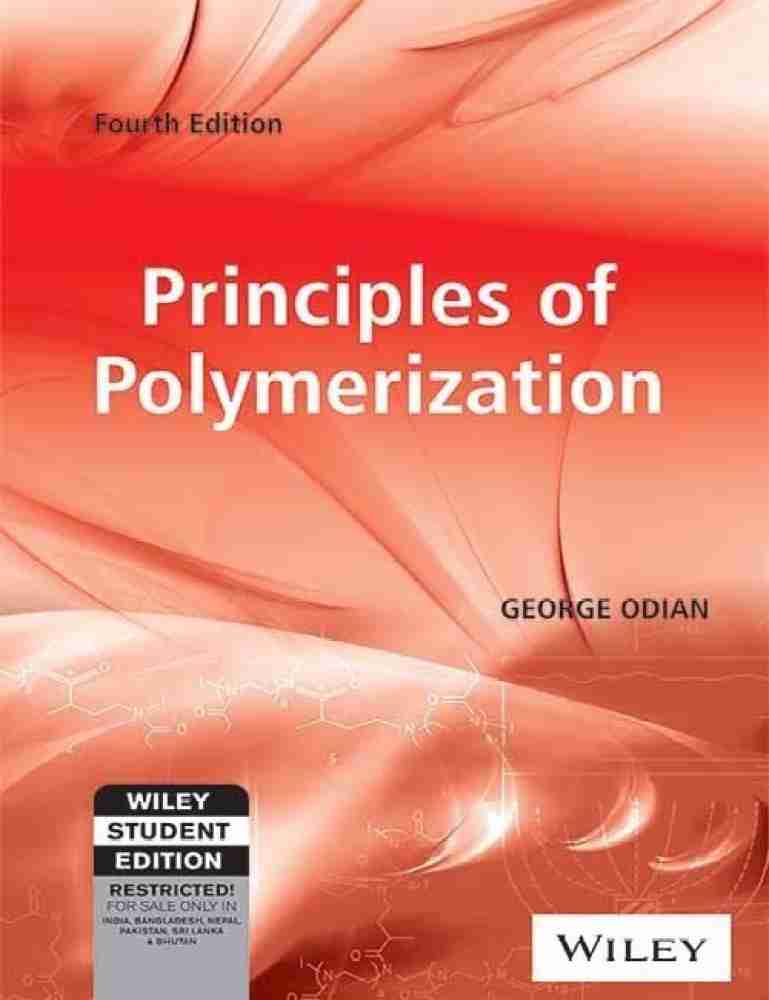 Principles of Polymerization, 4th Ed: Buy Principles of