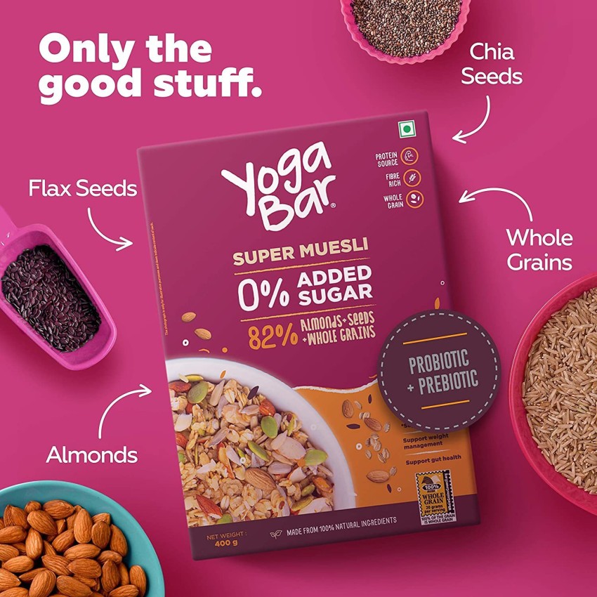 Yogabar Super Muesli, No Added Sugar Muesli, Breakfast Muesli with  Probiotics & Prebiotics, 82% Almonds + Whole Grains + Chia Seeds + Flax  Seeds, No