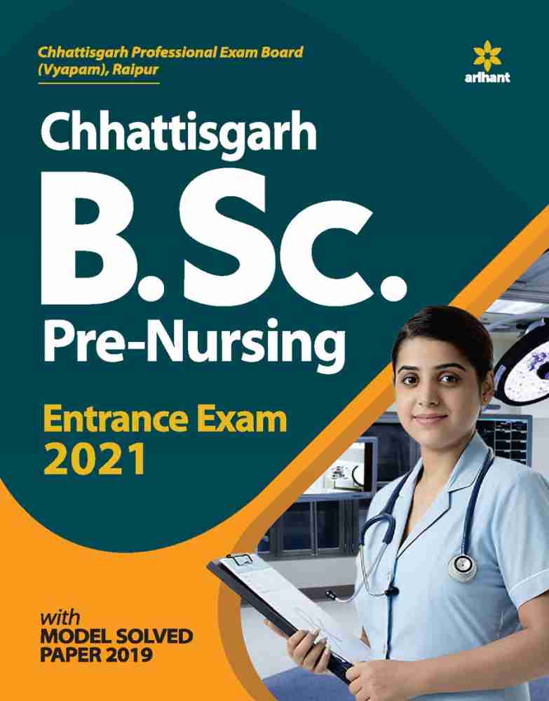 Chhattisgarh B.Sc. Pre. Nursing Entrance Exam 2021 Buy