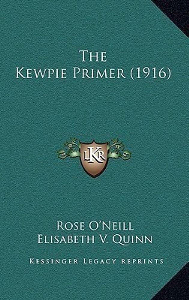 Buy The Kewpie Primer 1916 by Quinn Elisabeth V at Low Price in