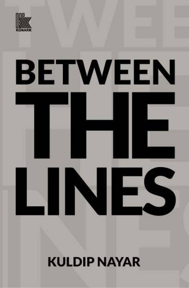 Between the Lines: Buy Between the Lines by Nayar Kuldeep at Low ...