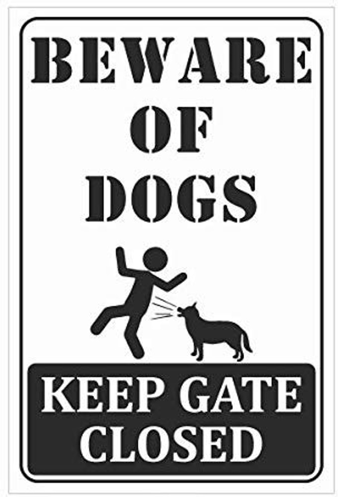 Beware of dog keep gate hot sale closed sign