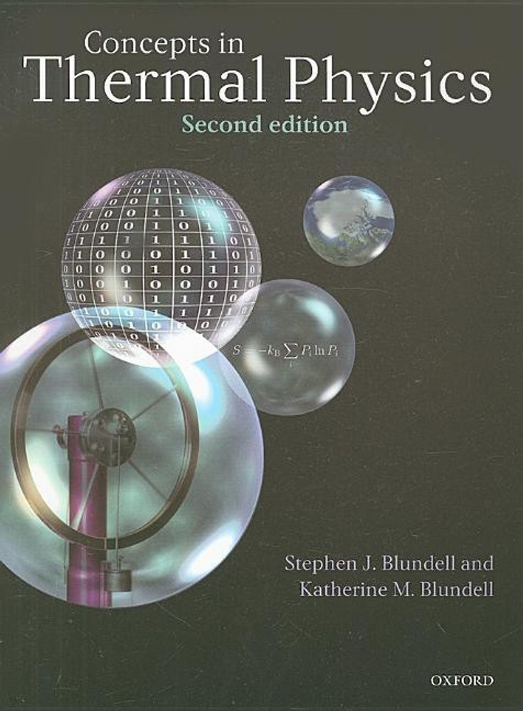 Concepts in Thermal Physics (Second edition): Blundell