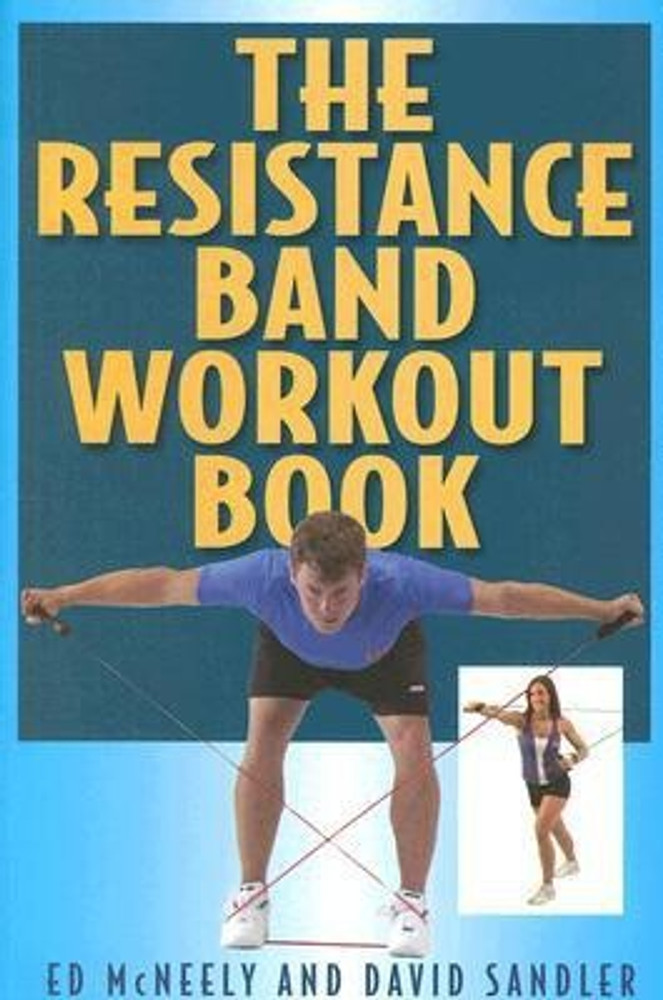 Buy Resistance Band Workout Book by McNeely Ed at Low Price in
