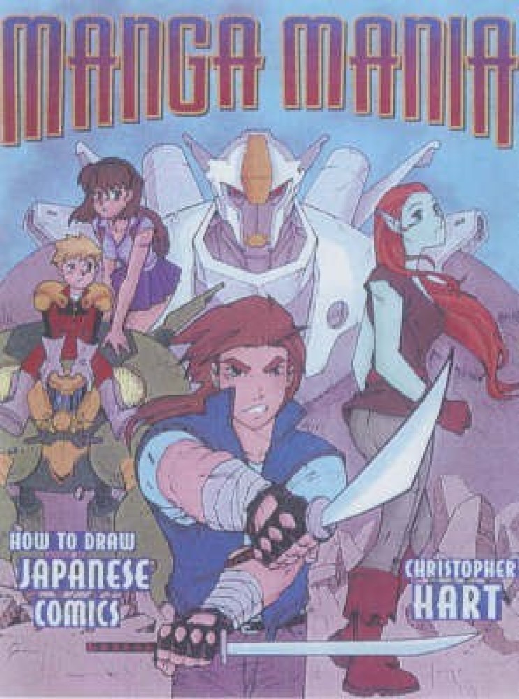 Anime Mania by Christopher Hart, Paperback