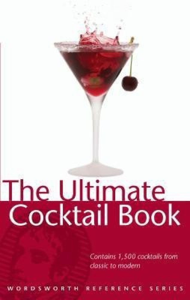 Buy The Ultimate Cocktail Book by Halley Ned at Low Price in India