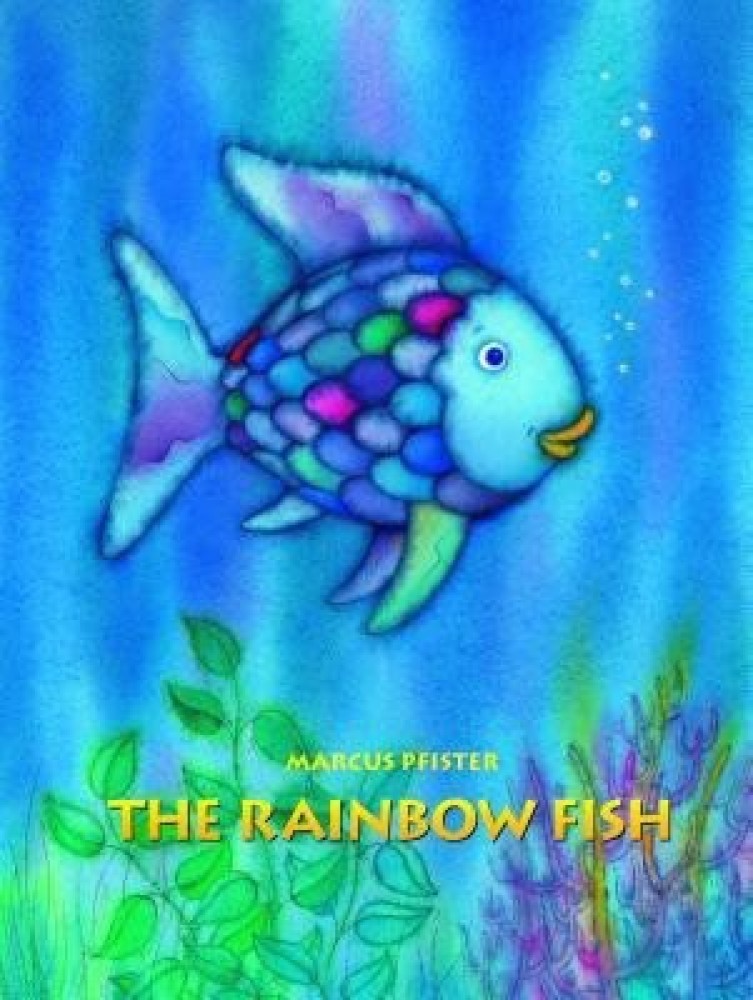 The Rainbow Fish by Pfister, Marcus