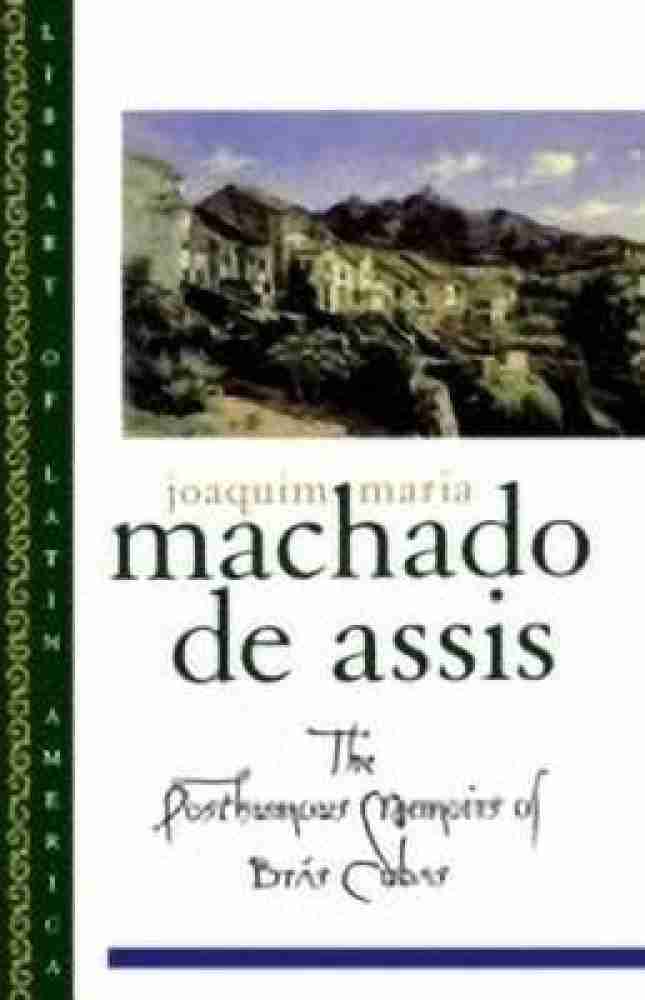 ‎The Posthumous Memoirs of Br'as Cubas