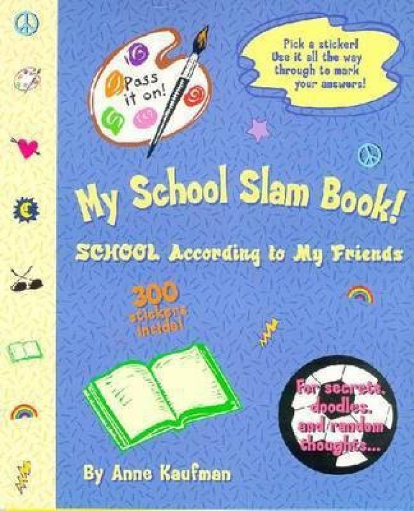 Buy My School Slam Book! by Kaufman Anne at Low Price in India ...