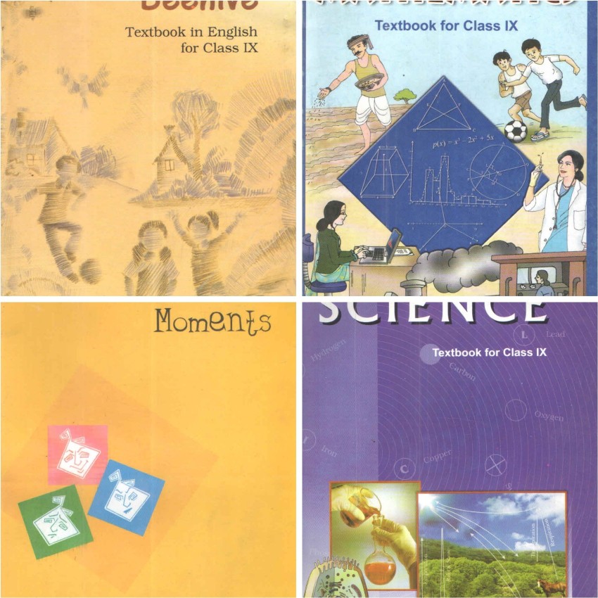 NCERT , CLASS - 9 SET OF 11 BOOKS ( MATHEMATICS , SCIENCE , HISTORY ,  GEOGRAPHY , POLITICAL , ECONOMICS , SPARSH , SANCHAYAN , BEEHIVE , MOMENT 