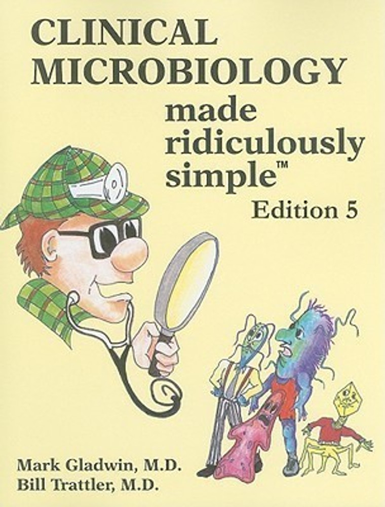 Clinical Microbiology Made Ridiculously Simple: Buy Clinical Microbiology Made Ridiculously Simple by Gladwin Mark at Low Price in India | Flipkart.com Clinical Microbiology Made Ridiculously Simple: Buy Clinical Microbiology Made Ridiculously Simple by Gladwin Mark at Low Price in India | Flipkart.com
