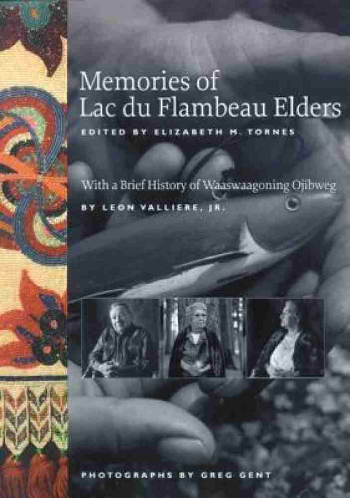 Buy Memories of Lac Du Flambeau Elders by unknown at Low Price in India