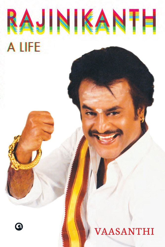 RAJINIKANTH Buy RAJINIKANTH by Sundaram Vaasanthi at Low Price in India Flipkart