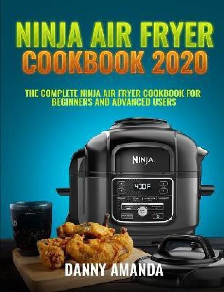 https://rukminim2.flixcart.com/image/850/1000/kmwcuq80/book/p/g/k/ninja-air-fryer-cookbook-2020-original-imagfzgudj2crxar.jpeg?q=90
