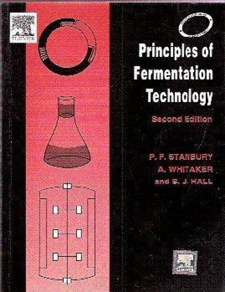 Principles of Fermentation Technology 2ed: Buy Principles of Fermentation  Technology 2ed by Stanbury at Low Price in India | Flipkart.com