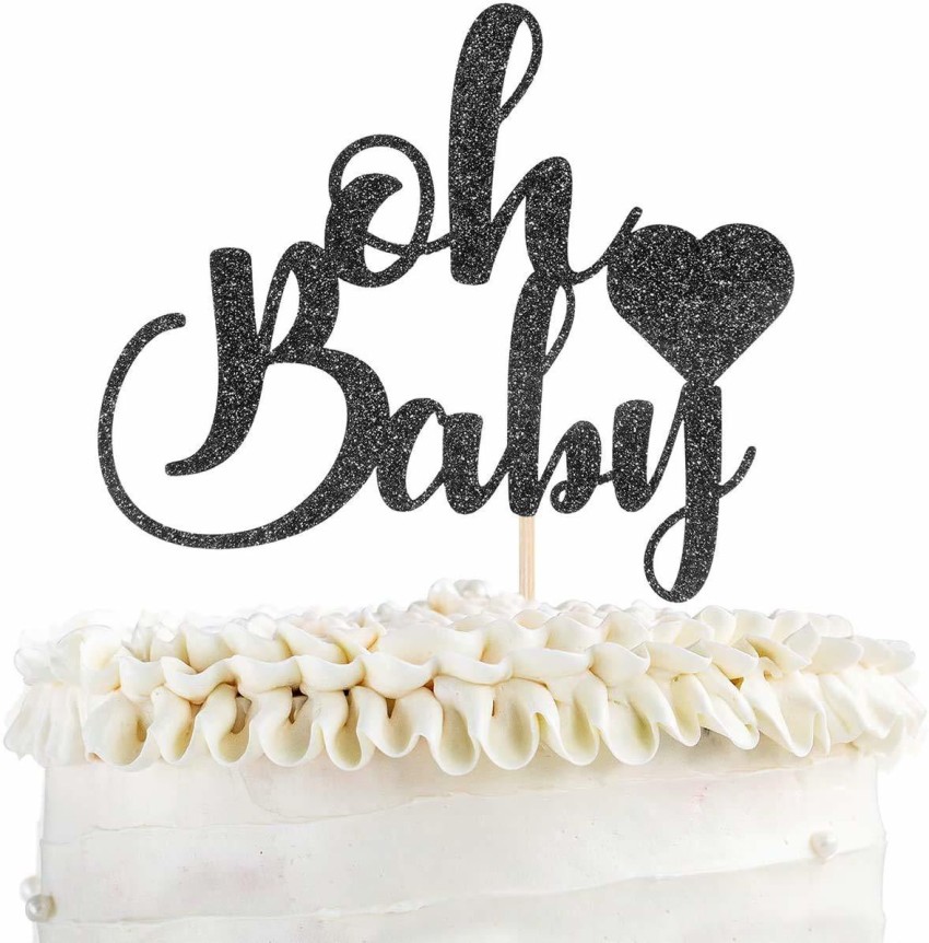 party decoration Oh Baby Cake Topper ,Baby Shower Cake Topper, Black  Glitter Cake Decoration Baby Boy and Girl Cake Topper Price in India - Buy  party decoration Oh Baby Cake Topper ,Baby