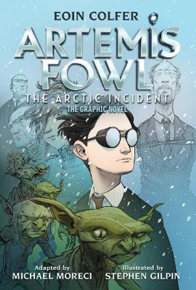 Artemis Fowl: The Arctic Incident Graphic Novel